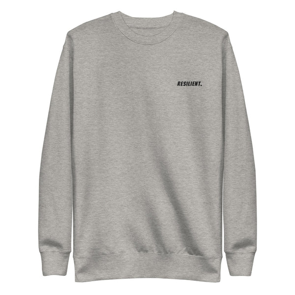 Resilient Period Embroidered Font Unisex Crewneck Sweatshirt