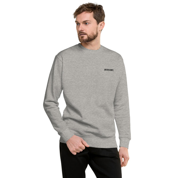 Resilient Period Embroidered Font Unisex Crewneck Sweatshirt