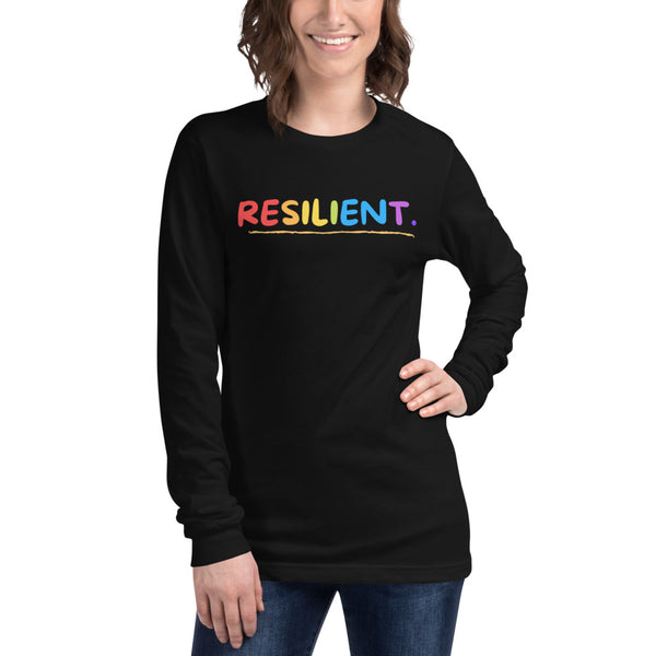 Resilient. Colorful Rainbow lettering Unisex Long Sleeve Tee