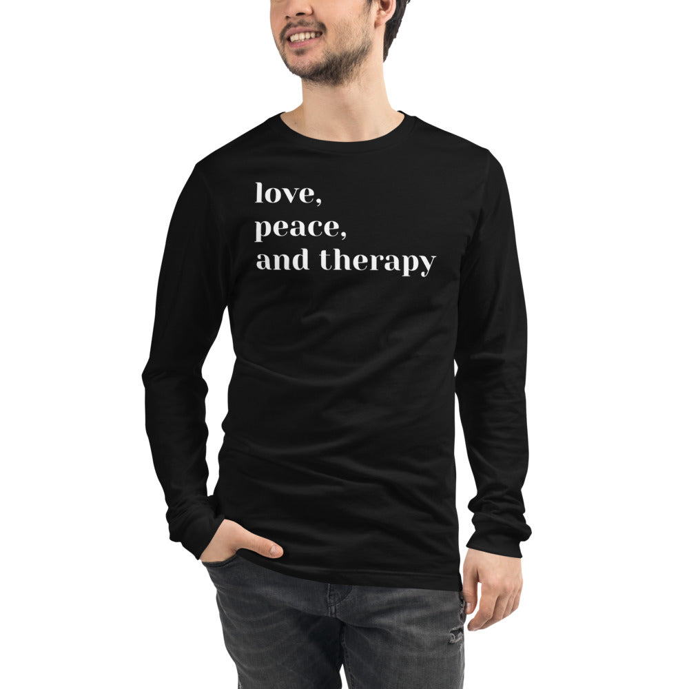 Love, Peace, and Therapy Unisex Long Sleeve Tee