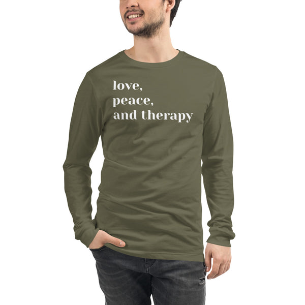 Love, Peace, and Therapy Unisex Long Sleeve Tee