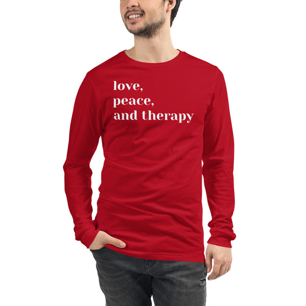 Love, Peace, and Therapy Unisex Long Sleeve Tee