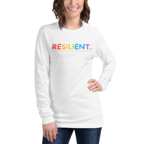 Resilient. Colorful Rainbow lettering Unisex Long Sleeve Tee