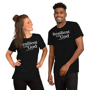 Resilient With God Short-Sleeve Unisex T-Shirt