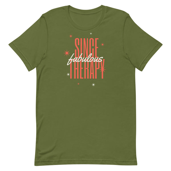 Fabulous Since Therapy Short-Sleeve Unisex T-Shirt