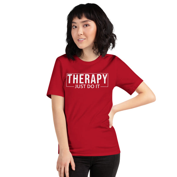 Therapy, Just Do It, Short-Sleeve Unisex T-Shirt