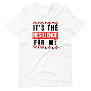 It's the Resilience for Me 90s Vibe Unisex t-shirt