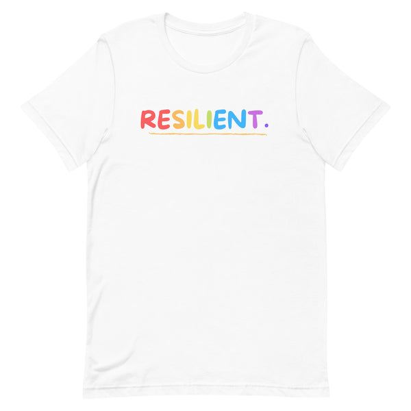 Resilient. Colorful Rainbow Short Sleeve Unisex t-shirt